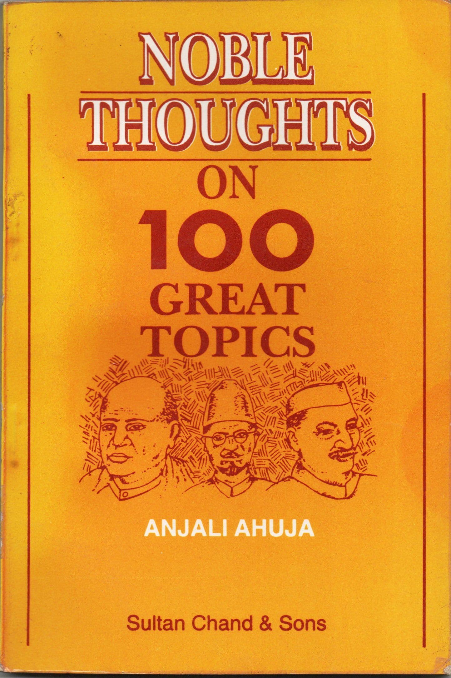 Noble Thoughts on 100 Great Topics